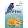 A Bluebird And Gold Coins