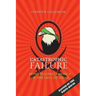 Catastrophic Failure: Blindfolding America in the Face of Jihad