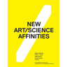 New Art/Science Affinities
