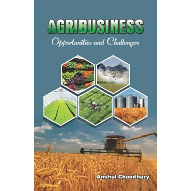 AGRIBUSINESS Opportunities and Challenges