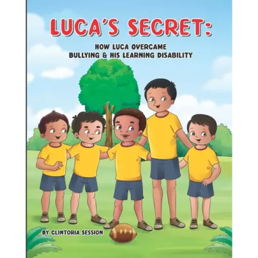Luca's Secret: How Luca Overcame Bullying & His Learning Disability