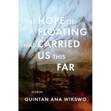 The Hope of Floating Has Carried Us This Far