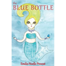 The Blue Bottle