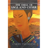The Smell of Sage and Cedar