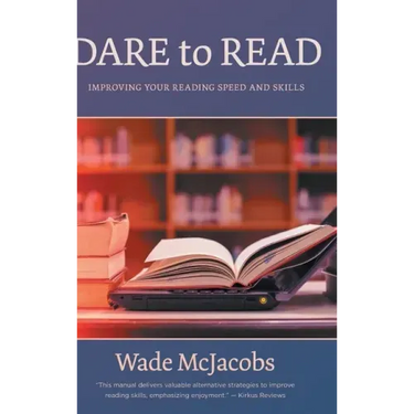 Dare to Read: Improving Your Reading Speed and Skills
