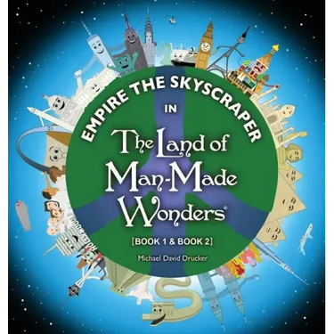 Empire the Skyscraper in The Land of Man-Made Wonders (Book 1 & Book 2)