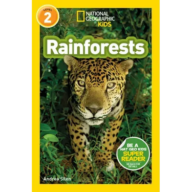 Rainforests (National Geographic Kids Readers, Level 2)