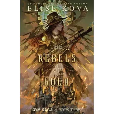 The Rebels of Gold