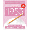 Born in 1953: Your Life in Wordsearch Puzzles