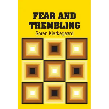 Fear and Trembling