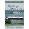 Boats and Bad Guys