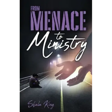 From Menace to Ministry