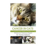 Cancer in Cats: A Comprehensive Guide to Cancer in Cats