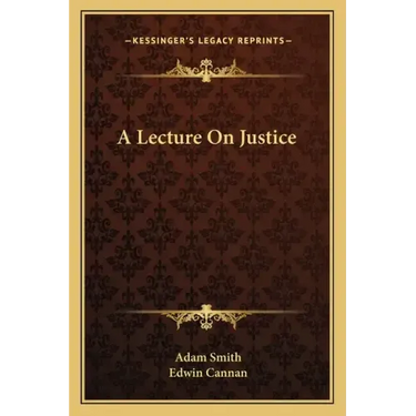 A Lecture on Justice
