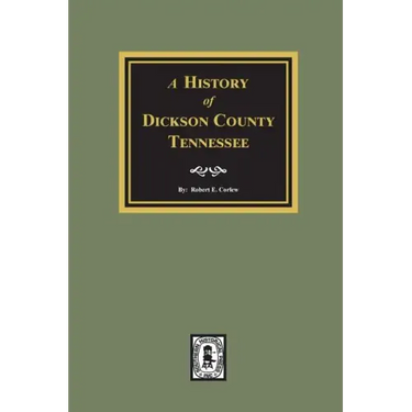 History of Dickson County, Tennessee