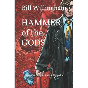 Hammer of the Gods: From the Adventures of Tom O'Harrow