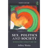 Sex, Politics and Society: The Regulation of Sexuality Since 1800
