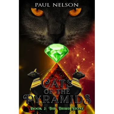 Cats of the Pyramids - Book Two: The Third Stone