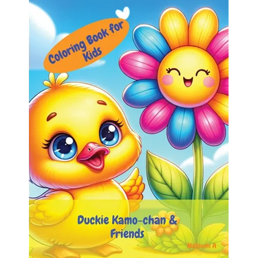 Coloring Book: Duckie Kamo-chan & Friends