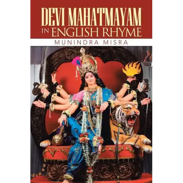 Devi Mahatmayam in English Rhyme