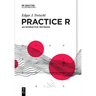 Practice R: An Interactive Textbook