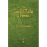 The Emerald Tablet of Hermes