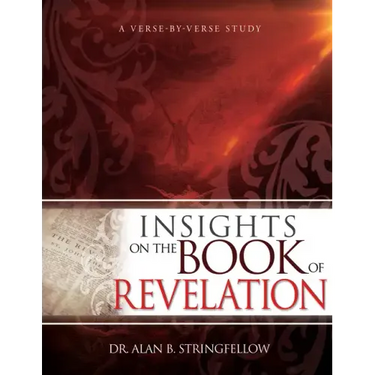 Insights on the Book of Revelation: A Verse by Verse Study