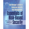 Manager's Guide to Enterprise Security Risk Management: Essentials of Risk-Based Security