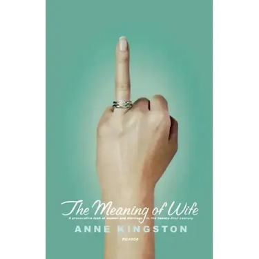 The Meaning of Wife