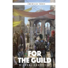 For the Guild