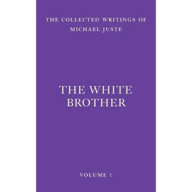 The White Brother: An Occult Autobiography