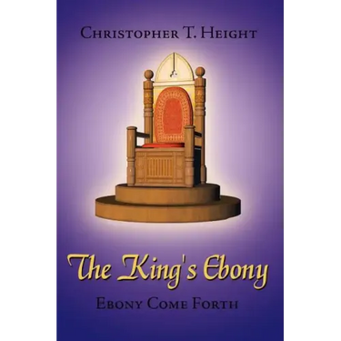 The King's Ebony: Ebony Come Forth