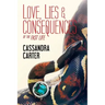Love, Lies & Consequences