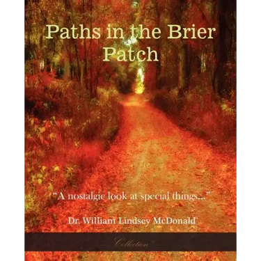 Paths in the Brier Patch