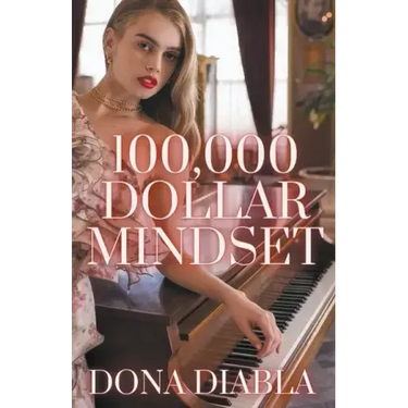 100,000 Dollar Mindset