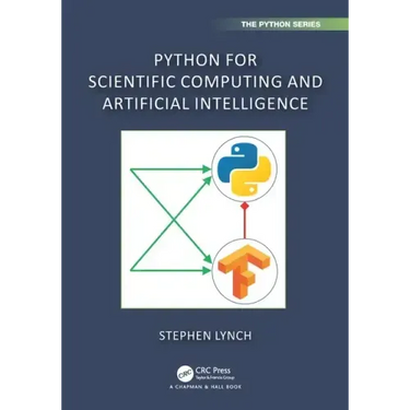 Python for Scientific Computing and Artificial Intelligence