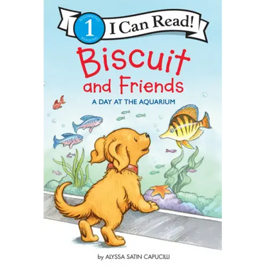 Biscuit and Friends: A Day at the Aquarium