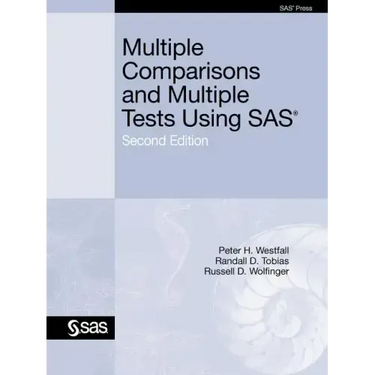 Multiple Comparisons and Multiple Tests Using SAS
