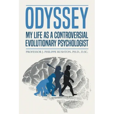 Odyssey: My Life as a Controversial Evolutionary Psychologist