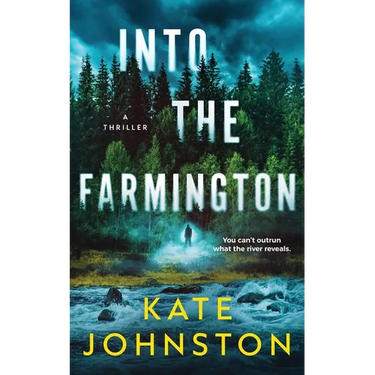 Into The Farmington