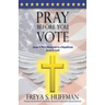 Pray Before You Vote