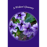 A Widow's Journey: Healing a Broken Heart
