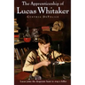Apprenticeship of Lucas Whitaker