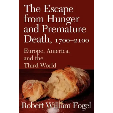 The Escape from Hunger and Premature Death, 1700 2100: Europe, America, and the Third World