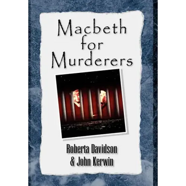 Macbeth for Murderers