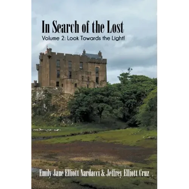 In Search of the Lost, Volume 2: Look Towards the Light!