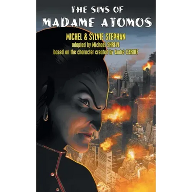 The Sins of Madame Atomos