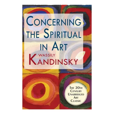 Concerning the Spiritual in Art