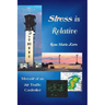Stress is Relative: Memoir of an Air Traffic Controller