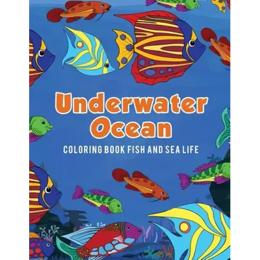Underwater Ocean Coloring Book Fish and Sea Life